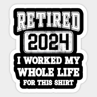 Retired 2024 Retirement Men Women Humor Sticker